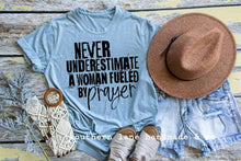 Load image into Gallery viewer, Woman Fueled By Prayer