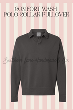 Load image into Gallery viewer, Custom Design Comfort Wash Polo Collar Pullover
