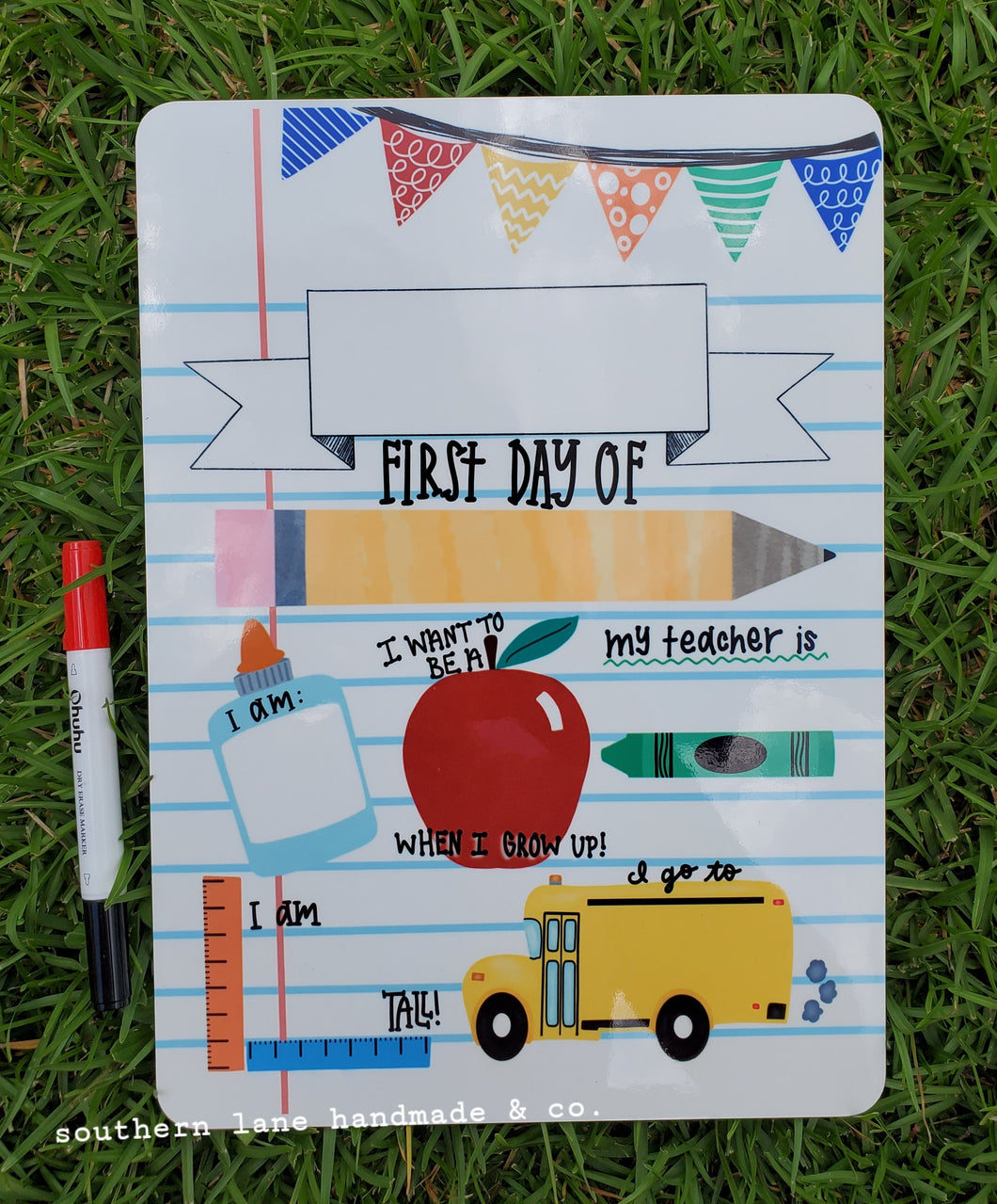 First Day/Last Day of School Dry Erase Boards